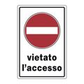 Cartello segnaletico vietato l'accesso 20x30cm