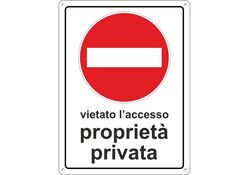 Cartello segnaletico vietato l'accesso proprietà privata 20x30cm