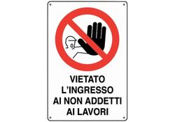 Cartello segnaletico vietato l'ingresso ai non addetti ai lavori 30x20cm